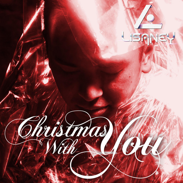 Lisaney — Christmas With You (Single)